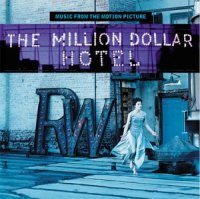 Million Dollar Hotel Soundtrack (2000)